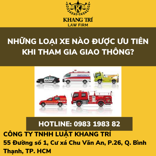 NHỮNG LOẠI XE NÀO ĐƯỢC ƯU TIÊN KHI THAM GIA GIAO THÔNG?